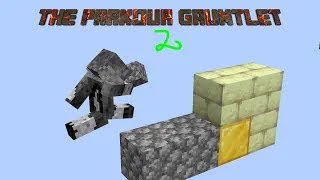 Parkour Gauntlet 2 [upl. by Euqirne]