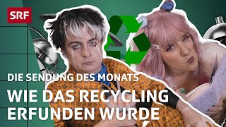 Wie das Recycling wahrscheinlich erfunden wurde  Satire  Die Sendung des Monats  SRF [upl. by Arehahs254]