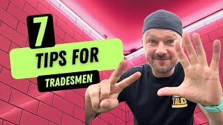 7 Tradesmen Tips No One Talks About [upl. by Alleram]