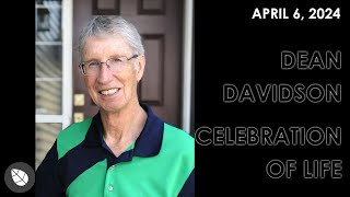 April 6  Dean Davidson Celebration of Life [upl. by Rooke]