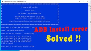 ADB Install error  The system cannot find the path specified Fixed [upl. by Atem]