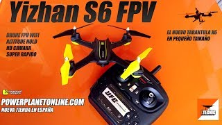 YIZHAN S6 El nuevo Tarantula X6 Powerplanet online Tienda española de drones [upl. by Eerol]