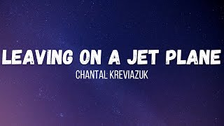 Chantal Kreviazuk  Leaving on a Jet Plane  Instrumental  Lyrics [upl. by Nawiat925]