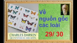 Phần 29 30  Về nguồn gốc các loài  Charles Darwin  Book No 0117 [upl. by Aliahs]