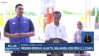 Presiden Jokowi Resmikan Jalan Tol SigliBanda Aceh Seksi 23 5 dan 6 [upl. by Arraic]