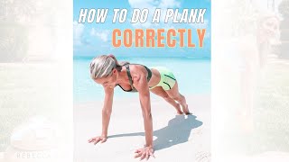 HOW TO DO A PLANK CORRECTLY  Step By Step Guide  Rebecca Louise Shorts [upl. by Clive]