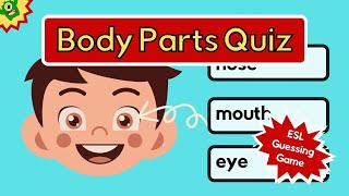 Body Parts Quiz ESL Game [upl. by Fari]