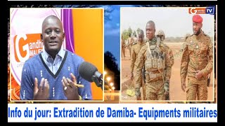 urgent Extradition de Damiba Equipments militaires [upl. by Aneloc20]