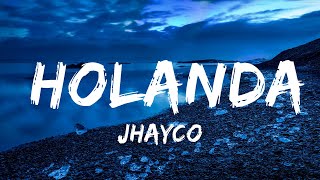 Jhayco  Holanda  Best Songs [upl. by Alaaj]