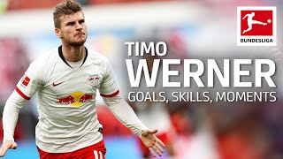 Best Moments of Timo Werner  Goals Skills and More [upl. by Woodsum142]