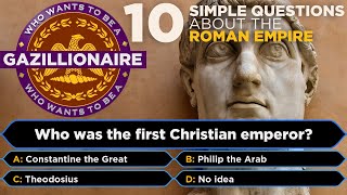 10 Simple Questions About the Roman Empire  Who Wants to Be a Gazillionaire Roman Edition [upl. by Aramo783]