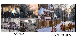 OUR WORLD VS HYPERBOREA [upl. by Lillian]