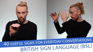 Useful Signs for Everyday Conversations in British Sign Language BSL [upl. by Stephan]