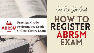 LATEST How To Register ABRSM Practical amp Theory exam｜Step by Step Guide ABRSM Exam Booking [upl. by Utham753]