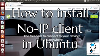 Tutorial How to install noip client in Ubuntu 2015 [upl. by Jacquenette391]