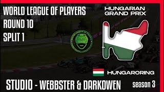 f123  Live 10  GP WĘGIER  SEASON 3  split 1  World League of Players [upl. by Edmonda113]