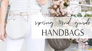 HANDBAG TRENDS I Spring 2018 [upl. by Llenel]