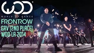 GRV 2nd Place  FRONTROW  World of Dance WODLA 14 [upl. by Heddy]