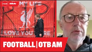 Mark Lawrenson  Fans will forgive but not forget Klopp Joses future  OTB AM [upl. by Damahom]