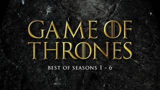 Best of Game of Thrones Soundtrack Seasons 16 [upl. by Ahtnamas861]