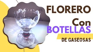 COMO FABRICAR FLOREROS CON BOTELLAS de PLASTICO MUY FACIL EN TU HOGAR 2022 [upl. by Cir]