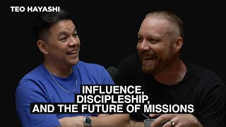 Teo Hayashi Influence Discipleship and the Future of Missions [upl. by Fawn]