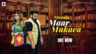 Munda Maar Mukaea Official Music Video  Sukh Dargapuria  Dargapuria Music latestpunjabisongs [upl. by Sualkin]