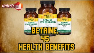 Betaine 45 Health Benefits [upl. by Magnusson]