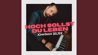 Hoch sollst du leben [upl. by Graeme]