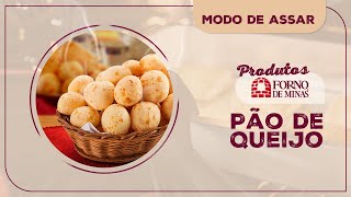 Modo de assar Produtos Forno de Minas  Pão de Queijo [upl. by Oizirbaf]