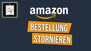 Amazon Bestellung stornieren  So Gehts [upl. by Aniweta662]