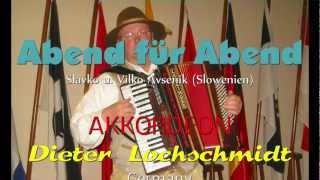 quotAbend für Abendquot  Polka  Slavko u Vilko Avsenik  Akkordeon Dieter Lochschmidt [upl. by Olney355]