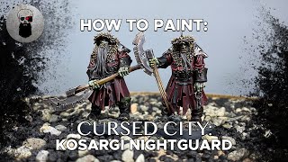 Contrast How to Paint Cursed City Kosargi Nightguard [upl. by Sacksen444]