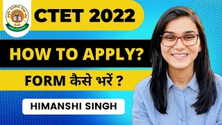 CTET Dec 2022  How to apply or fill the form by Himanshi Singh [upl. by Hasheem611]