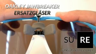 Oakley Jawbreaker Ersatzglaser  Wie tauscht man die Gläser [upl. by Amis121]