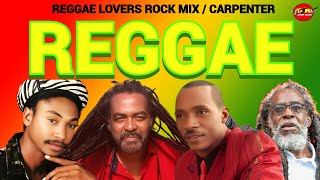 Reggae Mix Reggae Lovers Rock 2024 John Holt Sanchez Garnet Silk Half Pint [upl. by Whiffen]