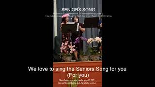 SENIORS SONG by CLARITO DE FRANCIA [upl. by Batha450]