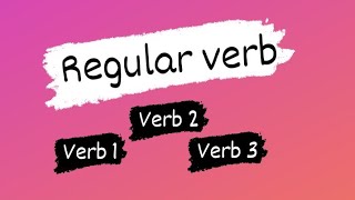 Regular verb  Verb 1 2 3 part 1  kata kerja Beraturan [upl. by Sadinoel]