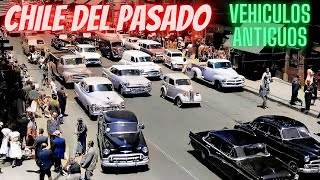 CHILE del PASADO con MARAVILLOSOS VEHICULOS ANTIGUOS [upl. by Eimas]