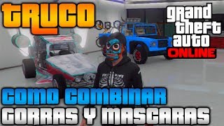 GTA 5 Online  Mascara  Gorra Tutorial  Como ponerse una Mascara y una Gorra al mismo tiempo [upl. by Narah]