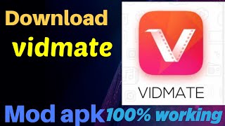 Download Vidmate mod apk  100 working [upl. by Dublin]