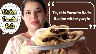 Chicken Fajita Paratha RollsEasiest and Yummiest [upl. by Rivi]