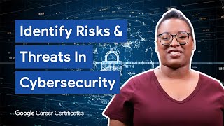 How To Manage Security Risks amp Threats  Google Cybersecurity Certificate [upl. by Coumas]