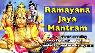 Ramayana Jaya Mantram रामायण जय मन्त्रम्with lyrics and meaning [upl. by Nelyak]