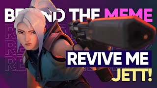 Revive Me Jett Valorant  Story Behind the Meme  How the original Revive Me Jett Got Started [upl. by Anul840]