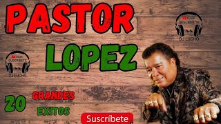 Pastor Lopez Exitos De Siempre Navidad Bonita cumbia venezuela colombia [upl. by Piselli]