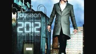 Jay Sean2012It Aint The EndFeat Nicki Minaj [upl. by Yseulta]