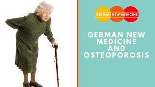 German New Medicine and Osteoporosis [upl. by Greggs]