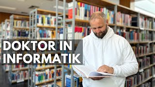 Doktor in Informatik  Promotion  Insider Tipps  Ablauf Gefühle Motivation [upl. by Fanchette146]