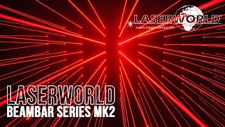 Laserworld BeamBar Series MK2  product video  Laserworld [upl. by Nomla]